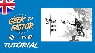 BLOOD AND DUST - How to Play (Campaign) [ENG] screenshot 5