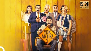 Yok Artık 2 4K Yerli Film