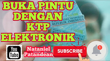 MEMBUKA PINTU DENGAN KTP