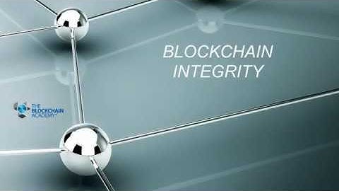 011 Blockchain Integrity