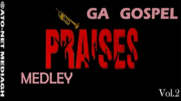 GA  GOSPEL  PRAISES ( MEDLEY )  BY  K.K QUARSHIE ---  VOL. 2 [Official Audio]