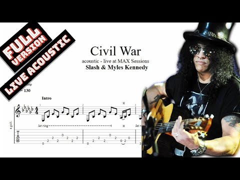 Slash & Myles Kennedy - Civil War TAB - acoustic guitar tabs (PDF + Guitar Pro)