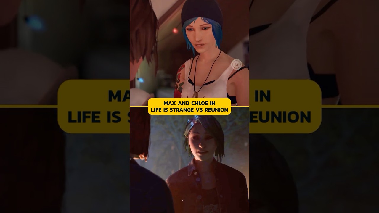 Life Is Strange (2015) vs LIS: Reunion