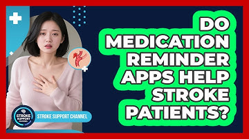 Do Medication Reminder Apps Help Stroke Patients?