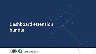 Dashboard extension bundle - Qlik Sense