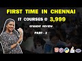 First Time In Chennai || IT Courses @ 3,999 Only/-