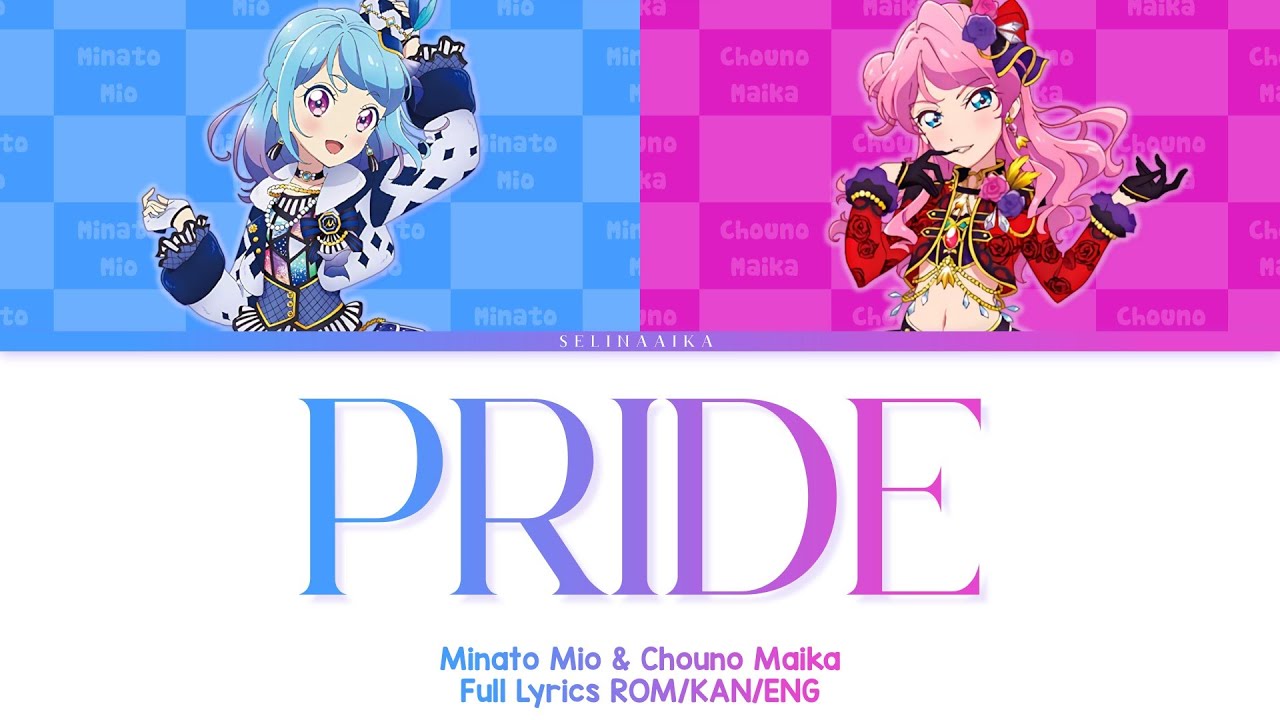 Pride | Mio & Maika | Aikatsu Friends Full Lyrics ROM/KAN/ENG