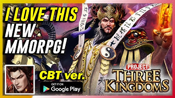 Project Three Kingdoms (CBT) Gameplay First Impressions | Worth Playing!