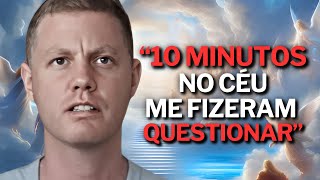Após Lutar Contra o Câncer, Ele Morreu por Minutos e Teve uma Visão do Céu!! - EQM