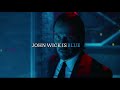 John wick  le monde edit