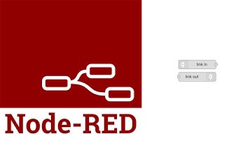Node-Red: Link In & Out