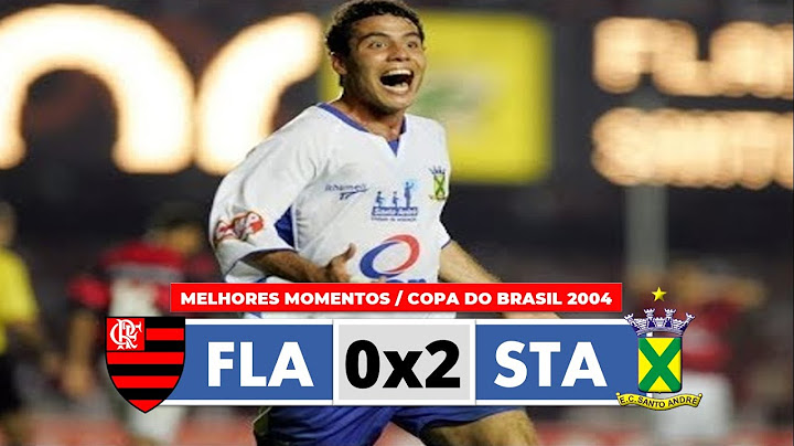 Flamengo 0x2 Santo André - Melhores Momentos - Final Copa do Brasil 2004