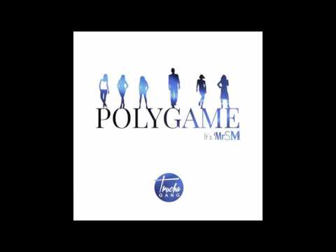 MrSM - POLYGAME - [TruchaGanG] - [VIAGRASOUND]