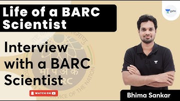 Life of a BARC Scientist | Interview with a BARC Scientist | Bhima Sankar