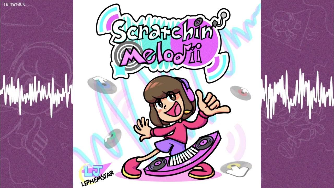 Trainwreck... (Game Over) Scratchin' Melodii OST YouTube