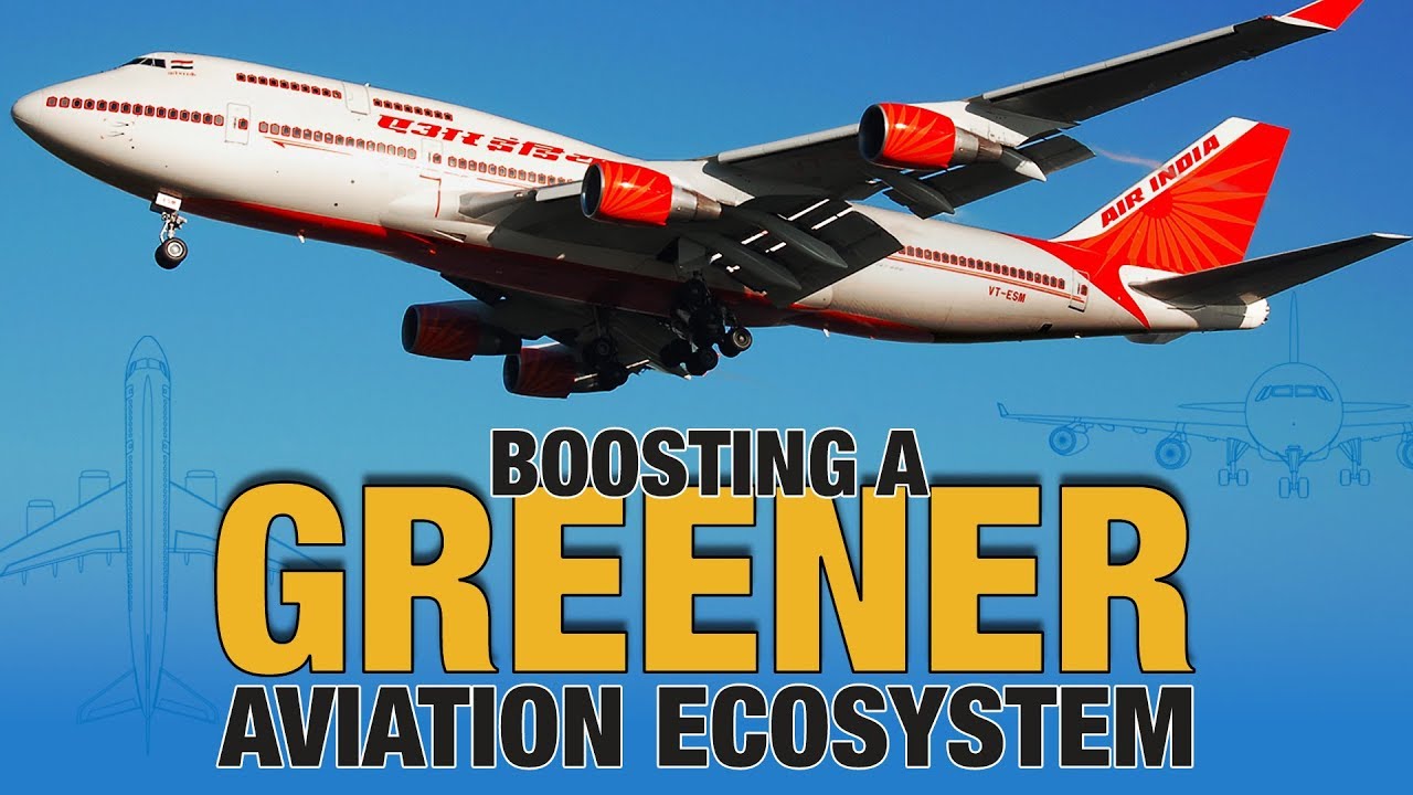 Boosting A Greener Aviation Ecosystem!