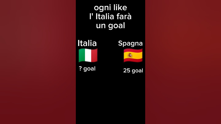 Ora quanti goal ha l' Italia? #calcio #like #italia #spagna