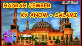 Ky Anom  - Salami | Seni Hadrah from Jember