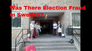 Was There Election Fraud in Sweden?