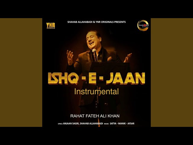 Ishq-E-Jaan (Instrumental)
