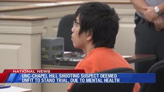 UNC-Chapel Hill shooting suspect deemed unfit to stand trial due to mental health