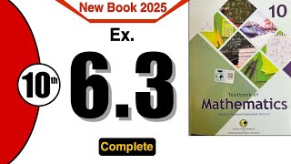 Class 10 Maths Chapter 6 Exercise 6.3 | Federal Board | Ex 6.3 Class 10 | NBF | 6.3 Grade 10 | 2025|