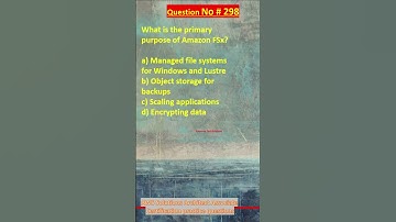 Question No. 298 | AWS Solutions Architect Associate Certification Practice Questions | #aws #shorts