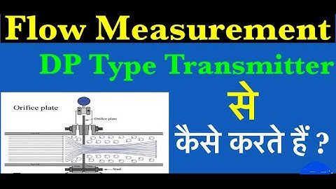 How to Measure Flow Rate with DP Transmitter