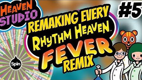 Remaking Every Rhythm Heaven Fever Remix Using The Wheel! #5: Remix 5 (Heaven Studio Custom Remix)