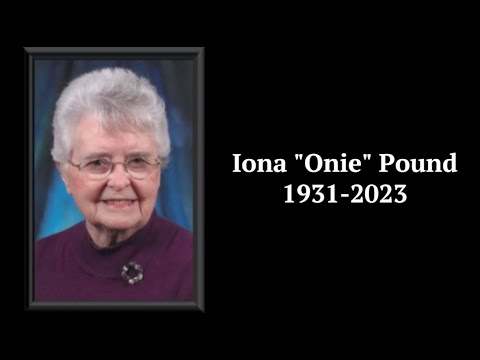 Funeral Service for Iona &quot;Onie&quot; Pound - February 15, 2023