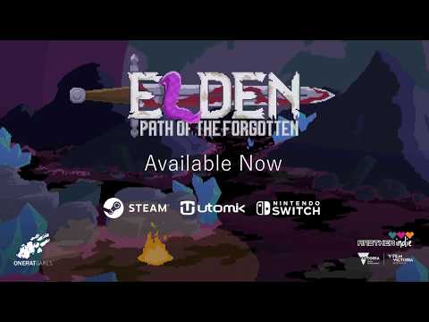 Elden: Path of the Forgotten is  Available Now