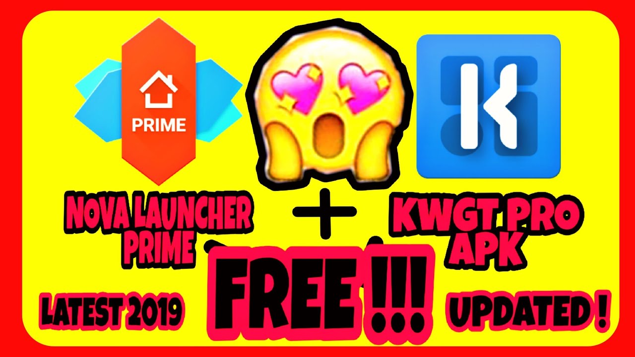 How To Download Nova Launcher Prime Kwgt Pro Apk Latest 2019 Android Kustoms Youtube