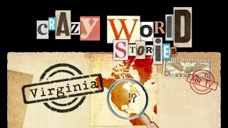 VIRGINIA - CRAZY WORLD STORIES - EP31 (Documentary, Discovery, History)