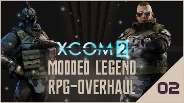 XCOM 2 - RPG Overhaul Legend 2: A Retaliation to Remember!