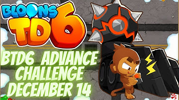 BTD6 Advanced Challenge | Player | December 14 2023