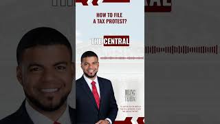 How To File A Tax Protest?
