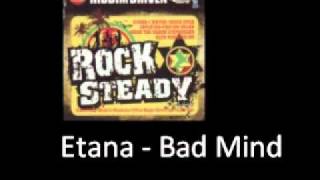 Etana   Bad Mind Rock Steady Riddim