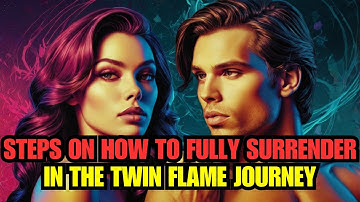 Mastering The Art Of Surrender In Your Twin Flame Journey 🔥 Lion Of God