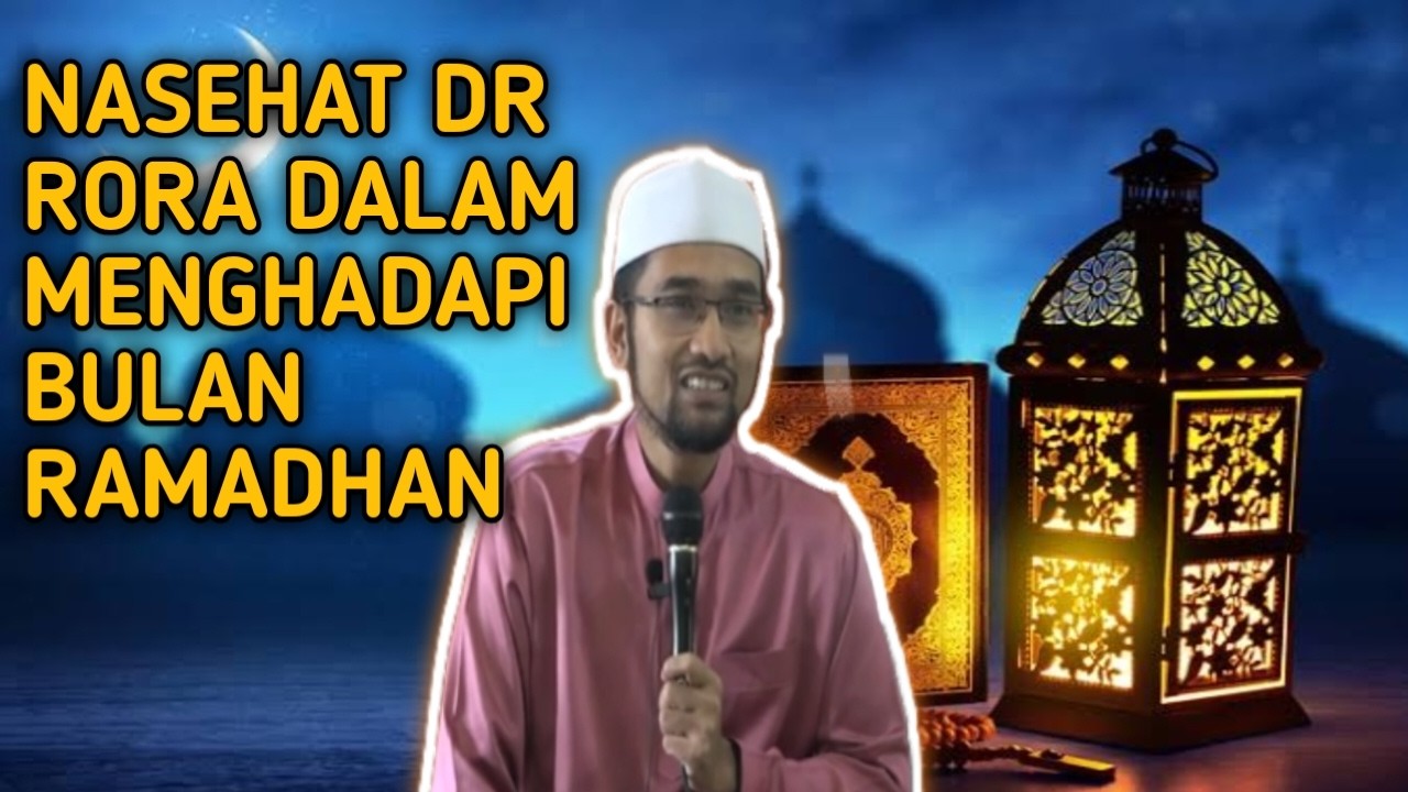 HADIS-HADIS DHOIF SEPUTAR RAMADHAN [ DR ROZAIMI RAMLE ]