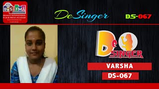 VARSHA | DS-067 |DeSales International Film and Media Academy’s DeSINGER Competition 2020
