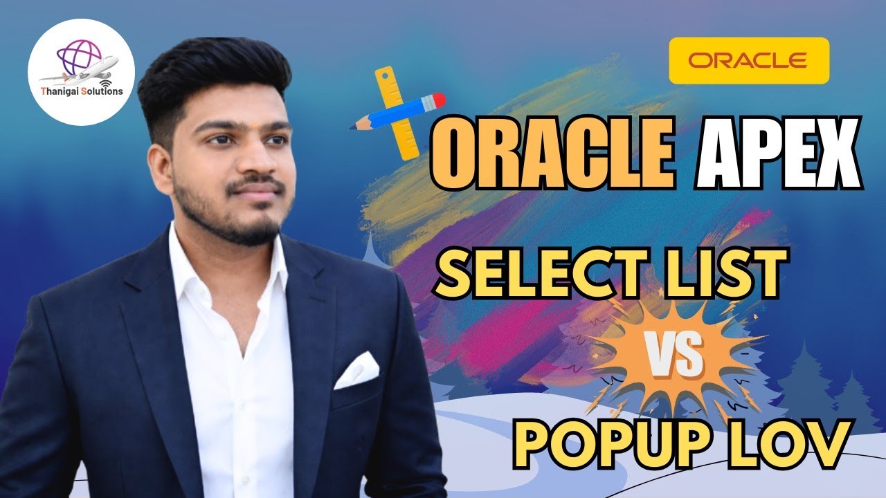 Select List 🆚 Popup LOV in Oracle Apex | 📂 Live Comparison ...