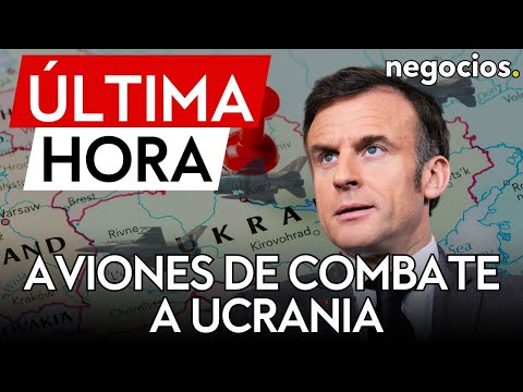 &Uacute;LTIMA HORA | Francia entregar&aacute; aviones de combate Mirage 2000 a Ucrania en 2025