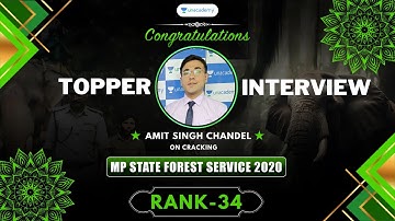 34th Rank | MP Forest Service Exam 2020 | Forest Ranger | Amit Chandel | Topper Interview