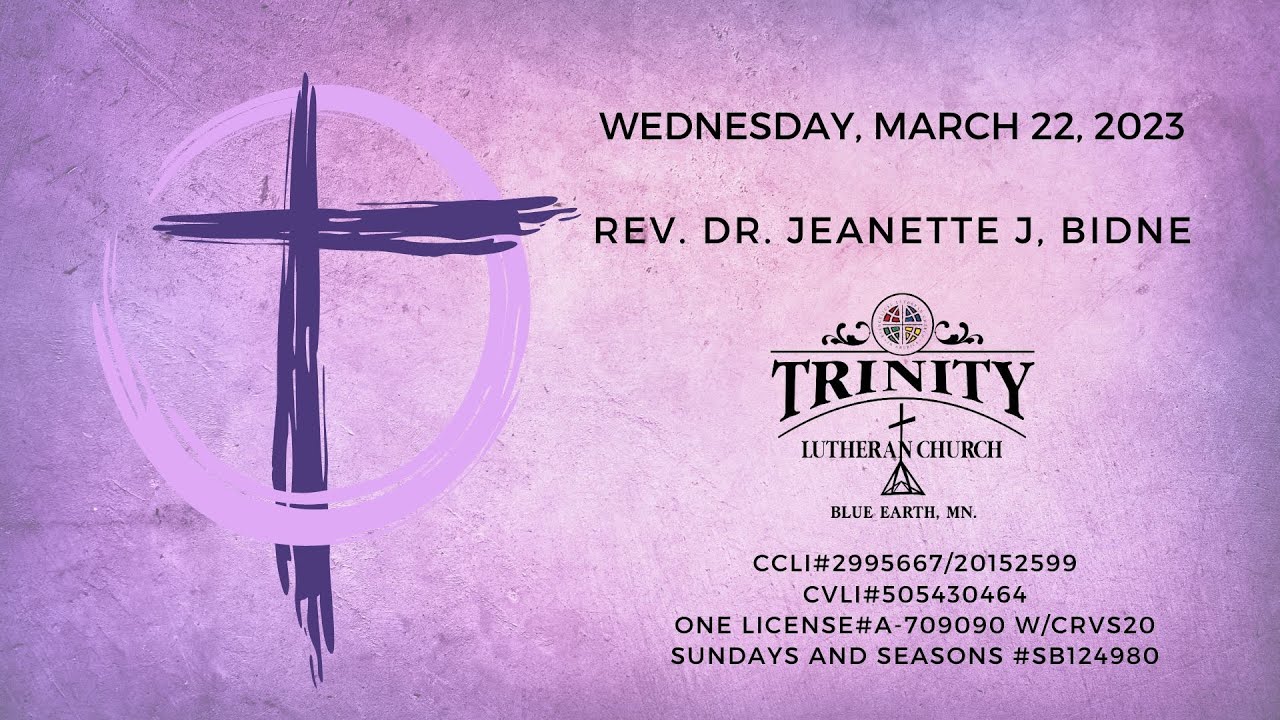 Trinity Lutheran Church, Blue Earth, MN. Saunter with St. Luke. Live Stream Worship. March 22