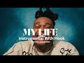 BNXN – My Life (Instrumental  With Hook) Original Open verse