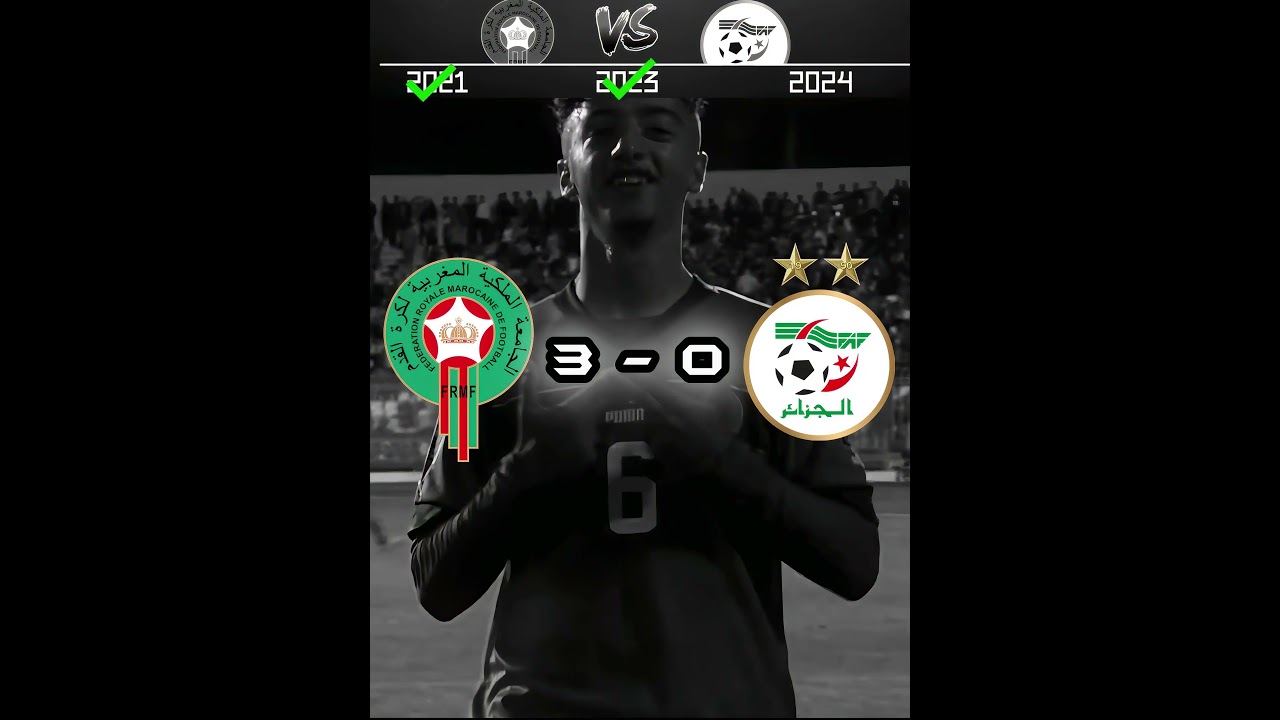 Morocco vs Algeria… The Last 3 Battles🔥Who is BETTER ? 🇲🇦 VS 🇩🇿 