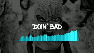 *FREE* UK Drill x Headie One x Loski Type Beat | Doin' Bad | Free Rap Beats 2019