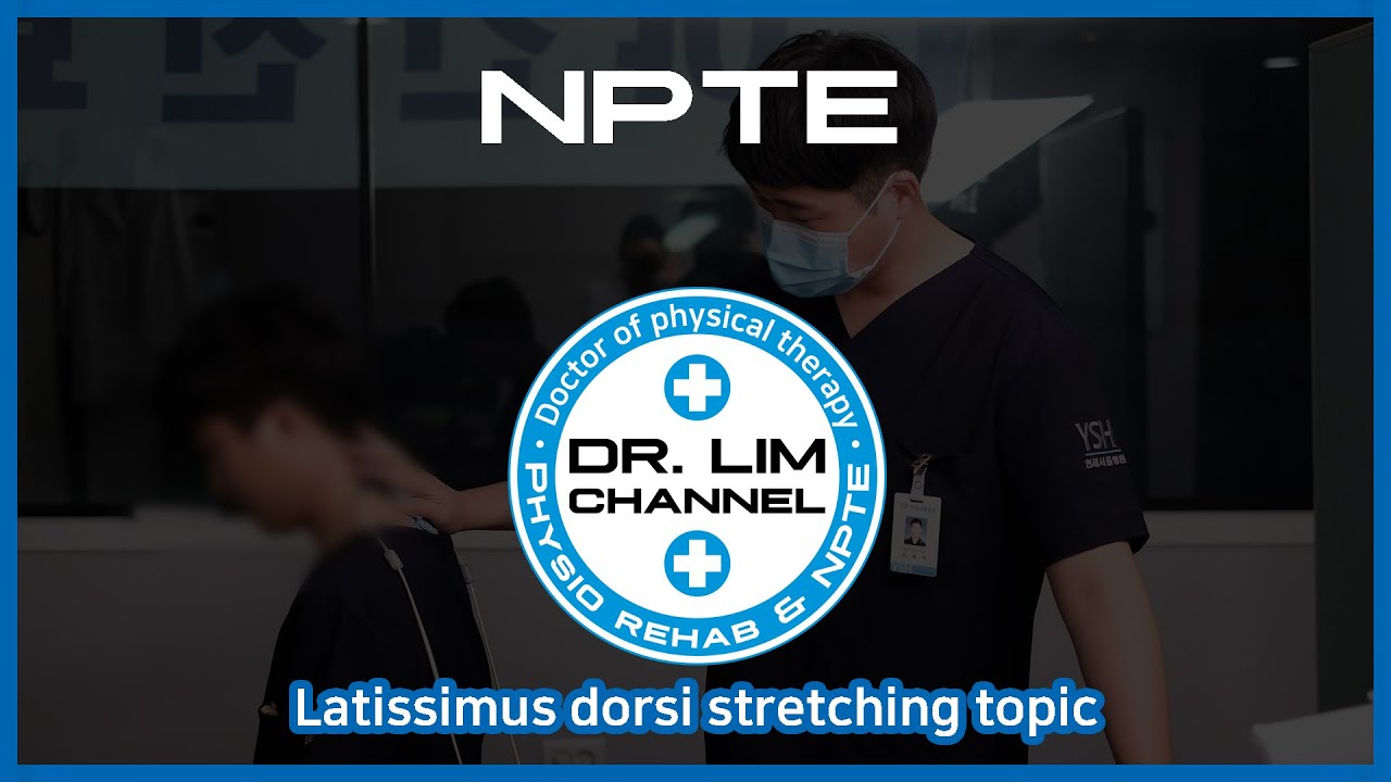 NPTE - Latissimus dorsi stretching topic