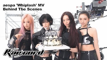 [R(ae)cord] 미니 5집 ‘Whiplash’ 많이 사랑해 주세요⚙️ | 에스파 ‘위플래시’ MV 비하인드 (aespa ‘Whiplash’ MV Behind)