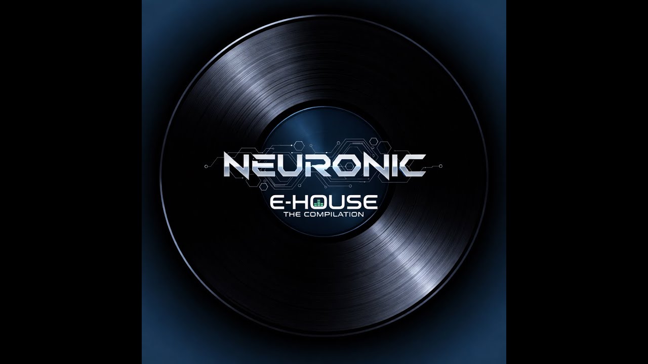 Neuronic (E-House) - Unforgettable night | #20